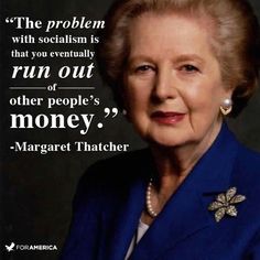 3191c7be86f0a46dc86821fe55d7b5bc--margaret-thatcher-quotes-conservative-quotes.jpg
